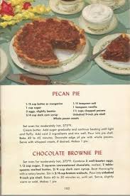 Pecan Pie Vintage Pie Recipes 1950s Pie Recipes Vintage Recipes Recipes Cooking Recipes