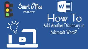 How To Add Another Dictionary In Microsoft Word Youtube