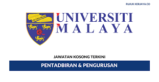 Permohonan adalah dipelawa daripada warganegara malaysia berumur 18 tahun ke. Universiti Malaya Kerja Kosong Kerajaan