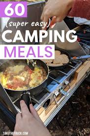 We did not find results for: Don T Ever Stress About Camping Meals Again 60 Easy Camping Foods Take The Truck