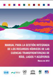 The Handbook For Integrated Water Resources Management In Transboundary  Basins Of Rivers, Lakes And Aquifers