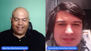 Interview with Screenwriter Aaron Ryan Sciortino