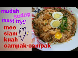 ~ sehari di dapur ibu: Resepi Mee Siam Kuah Singapore Youtube