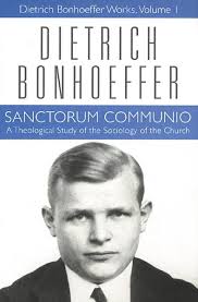 Pin By Chickoteria On Writers What They Told Us Dietrich Bonhoeffer Bonhoeffer Communio