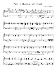 Aint no mountain high enough by gaye marvin there ain't no mountain high enough ain't no river wide enough Ain T No Mountain High Enough Marvin Gaye Sheet Music For Piano Solo Musescore Com
