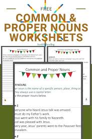 A proper noun names a special person, place, thing or idea. Free 4 Part Common And Proper Nouns Worksheets