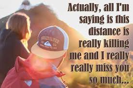 Sad love quotes for her long distance. Long Distance Relationship Messages For Boyfriend Long Distance Relationship Distance Love Quotes Message For Boyfriend