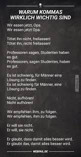 Warum Kommas Wirklich Wichtig Sind Kommas Sind Warum Wichtig Wirklich Kommasetzung Spruche Witzige Spruche