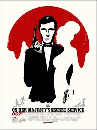 The poster for on her majesty's secret service. Posterocalypse New Flesh S On Her Majesty S Secret Service Movie Poster James Bond Party Secret Service Movie James Bond Girls
