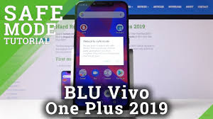 Safe Mode in BLU Vivo One Plus 2019 ...