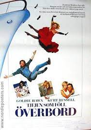 Overboard 1987 Movie Poster Goldie Hawn Overboard Movie Movie Covers Movie To Watch List