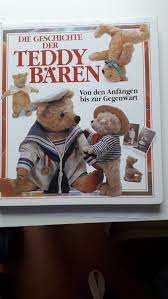 Die Geschichte Der Teddybären“ – Bücher Gebraucht, Antiquarisch & Neu Kaufen