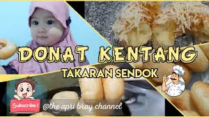 Campur terigu, kentang, gula, dan susu bubuk. Donat Kentang Takaran Sendok Potato Donuts Youtube