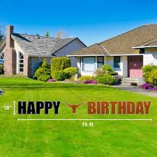 Find yard & lawn signs at the lowest prices guaranteed. Texas Longhorns Happy Birthday Letters Yard Sign University Co Op