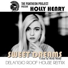 Check spelling or type a new query. Stream Sweet Dreams The Pantheon Project Delangio Cover By Holly Henry By Delangio Listen Online For Free On Soundcloud