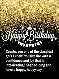 Classy Happy Birthday Pictures For Women To The Classiest Gal Happy Birthday Card For Cousin Birthday Greeting Cards By Davia Cousin Birthday Happy Birthday Cousin Happy Birthday Beautiful