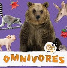 Foxes have carnivore teeth but they are omnivores in many ways. Omnivores Harriet Brundle 9781786377524