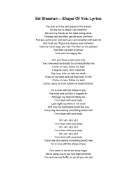 Below you can read the song lyrics of shape of you by ed sheeran, found in album divide released by ed sheeran in 2017. Ed Sheeran Shape Of You Lyrics By Elvina Nadira Issuu