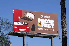 Disneyland Pixar Fest Cars Billboard 3rd Street Disneyland Pixar Billboard
