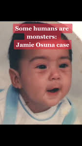 Unveiling the Dark Truth: Inside the Jamie Osuna Case