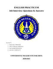 Since the subjects have a lot of topics to cover, a person who is looking for a job will find it difficult to identify all the significant accountant. Pertanyaan Interview Fix Docx English Practicum Job Interview Questions Answers By Group 15 1 Faishal Dinar 18809234063 2 Linda Tri Wijayanti Course Hero