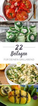 22 Grillbeilagen Die Deinem Fleisch Die Show Stehlen Rezepte Bbq Rezepte Grillbeilagen