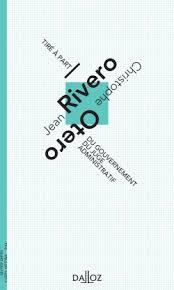 Partir i élément d un tout organisé. Du Gouvernement Au Juge Administratif Otero Rivero 9782247162277 Lgdj Fr