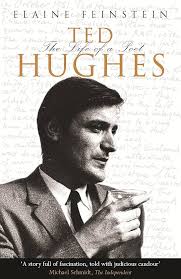 Ted Hughes: The Life of a Poet: Feinstein, Elaine: 9781474605571:  Amazon.com: Books