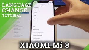 How To Change Language On Xiaomi Mi 8 Language Settings Set Up Language Youtube