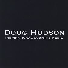 inspirational country music by doug hudson download or