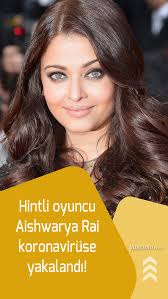 Aishwarya Rai Ve 8 Yasindaki Kizi Corona Viruse Yakalandi 2020 Aishwarya Rai Bollywood Kizlar