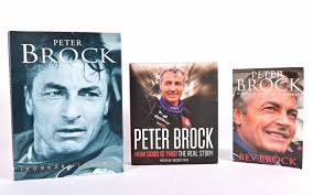 BROCK: Three hardcover Peter Brock books including 'PETER BROCK' hardcover  book, co-ordinated by Mark Oastler, 119 pages, 'PETER BROCK