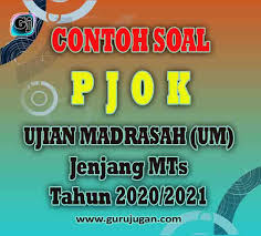 Contoh soal akm numerasi dan literasi di asesmen nasional 2021 tekape id. Contoh Soal Pelajaran Pjok Kunci Jawaban Ujian Madrasah Um Mts Tahun 2021 Guru Jugan