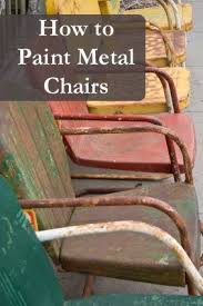 It was a must have when i saw the layers of paint and rusty patina. How To Spray Paint Metal Chairs Tips Step By Step Diy Sunlitspaces Com Painted Metal Chairs Old Metal Chairs Metal Chairs