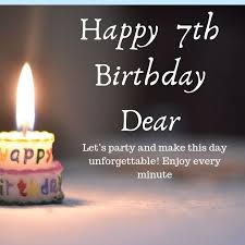 Special Person Birthday Wishes For Crush Boy Seventh Birthday Wishes Image Happy 7th Birthday Happy Birthday Photos Cute Happy Birthday Wishes