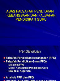 Pendidikan yang berkesan bakal melahirkan bangsa yang mempunyai jati diri yang kuat dan mulia. Asas Falsafah Pendidkan Kebangsaan Dan Falsafah Pendidikan Guru