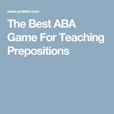 The Best Aba Game For Teaching Prepositions Teaching Prepositions Lakeshore Learning Teaching
