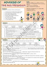 They are extremely common in english. Adverbs Of Time And Frequency Esl Worksheet By Wendyinhk