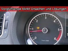 Vw Polo Golf Passat Vorgluhlampe Blinkt Ursachen Und Losungen Gelbe Spule Im Auto Blinkt Youtube In 2020 Vw Polo Autos Vw Autos