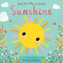 Amazon.com: You're My Little Sunshine: 9781645178859: Edwards ...