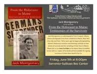 From the Holocaust to Maine: Testimonies of the Survivors with Jack Montgomery