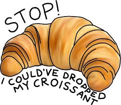 I Could Ve Dropped My Croissant Vine Quote Vine Memes Funny Stickers