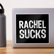 Rachel Sucks