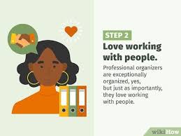 To apply to be an organizer, please complete the form on this page and one of our team members will reach out to you. 3 Ways To Become A Professional Organizer Wikihow
