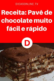 Calda De Chocolate Para Pavê Simples Receita Pave De Chocolate Muito Facil E Rapido Pave De Chocolate Pave De Chocolate Simples Receitas