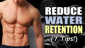 Reduce water retention & bloating: 7 Ways To Reduce Water Retention For Better Muscle Definition