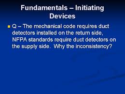 Either way it works the same. Fire Alarm System Design Inspection Presented On Behalf