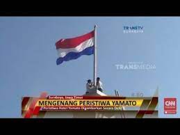 Bendera belanda ini dipakai oleh pemerintahan sejak 1572. Mengenang Detik Detik Perobekan Bendera Belanda Youtube