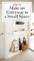 Tiny Entryway Ideas