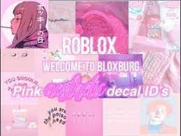 Roblox twitter codes for rocitizens. Pink Aesthetic Decal Id S Roblox Welcome To Bloxburg Youtube Pink Aesthetic Roblox Girl Decals